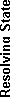 The resolving state is the characteristic that determines if the errors have or do not have a solution. Errors on the New or Assigned status have a resolving state of: 1.Repairable, 2.Invalid, 3.Irreparable, 4.Pending, 5.Duplicated, 6.No apply.