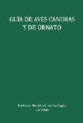 Guía de aves canoras y de ornato