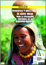 Principios y Directrices de Addis Abeba para el uso sostenible de la diversidad biolgica